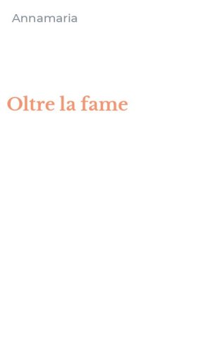 Oltre la fame