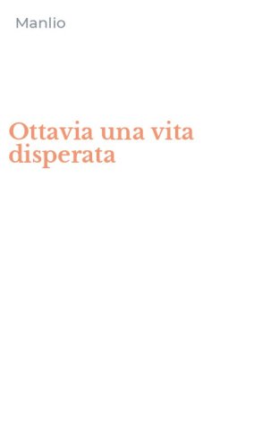 Ottavia una vita disperata