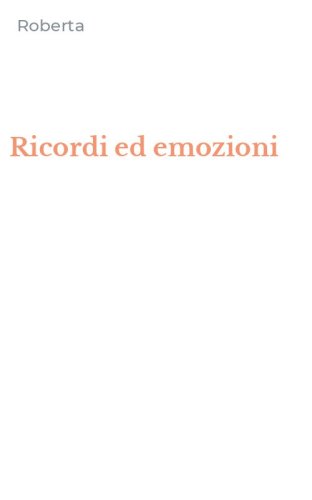 Ricordi ed emozioni