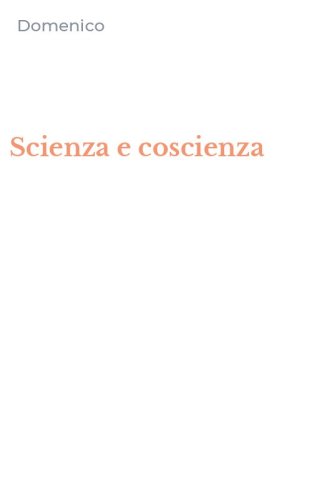 Scienza e coscienza