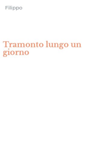 Tramonto lungo un giorno