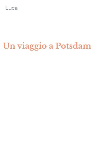 Un viaggio a Potsdam