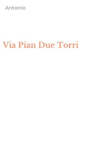 Via Pian Due Torri