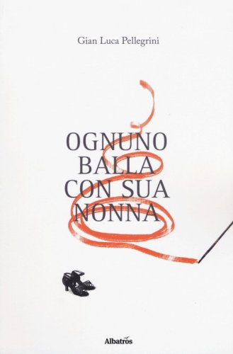 Ognuno balla con sua nonna