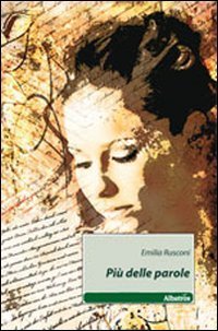 Pi&ugrave; delle parole