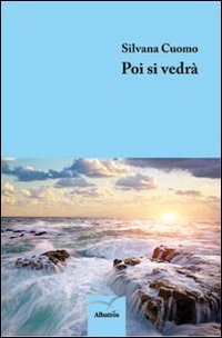 Poi si vedr&agrave;