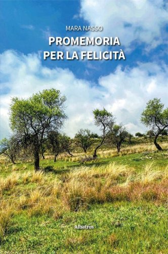 Promemoria per la felicit&agrave;