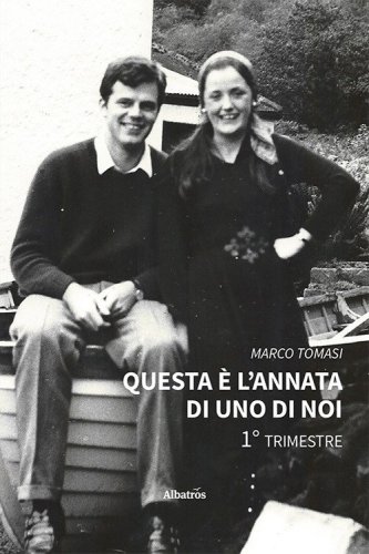 Questa &egrave; l'annata di uno di noi. 1&deg; trimestre