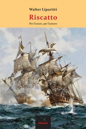 Riscatto. Per l'onore, per l'amore