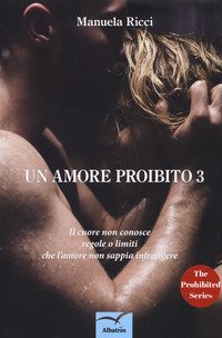 Un amore proibito