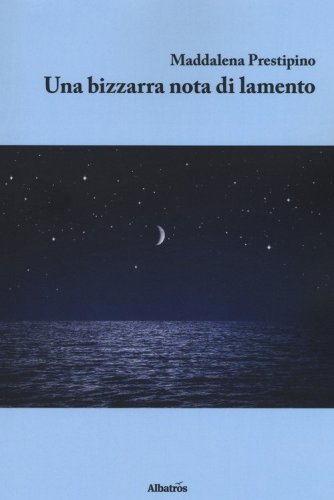 Una bizzarra nota di lamento