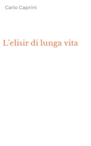 L'elisir di lunga vita