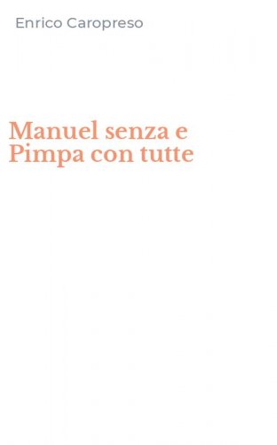 Manuel senza e Pimpa con tutte