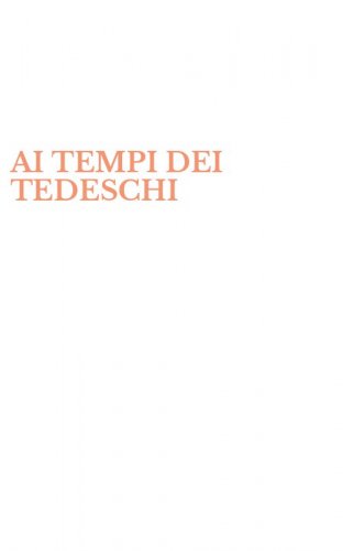 AI TEMPI DEI TEDESCHI