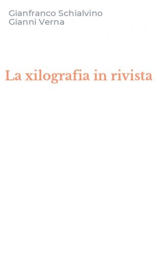 La xilografia in rivista
