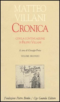 Cronica. Con la continuazione di Filippo Villani
