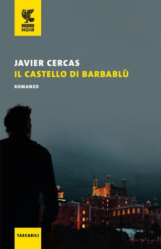 Il castello di Barbabl&ugrave;