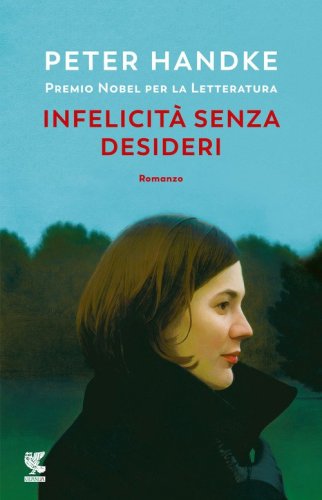 Infelicit&agrave; senza desideri