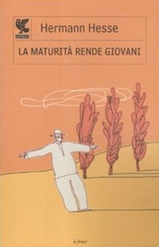 La maturit&agrave; rende giovani