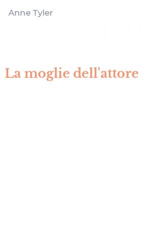 La moglie dell'attore