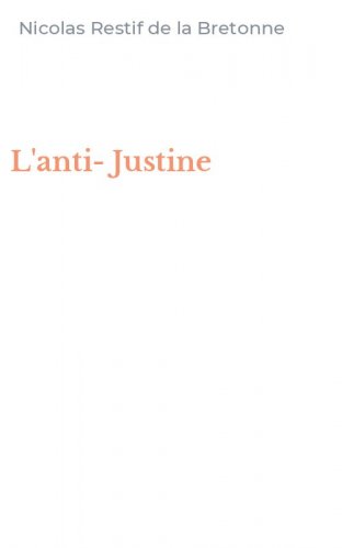 L'anti-Justine