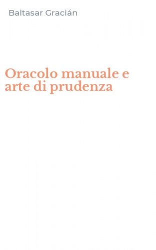 Oracolo manuale e arte di prudenza