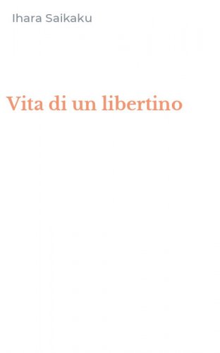 Vita di un libertino
