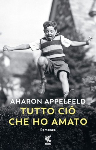 Tutto ci&ograve; che ho amato