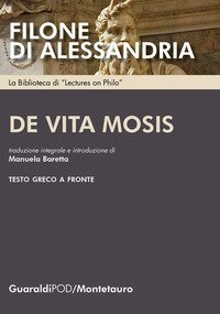 De vita Mosis. Testo greco a fronte