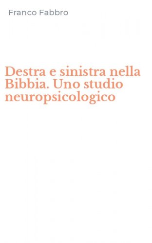 Destra e sinistra nella Bibbia. Uno studio neuropsicologico