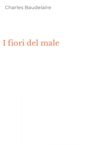 I fiori del male
