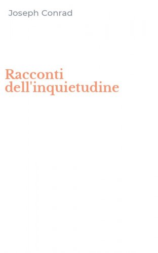 Racconti dell'inquietudine