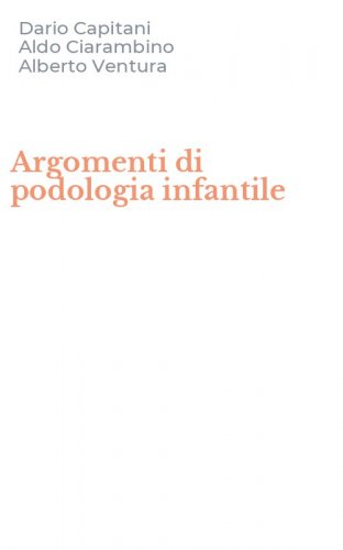 Argomenti di podologia infantile
