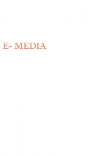 E-MEDIA