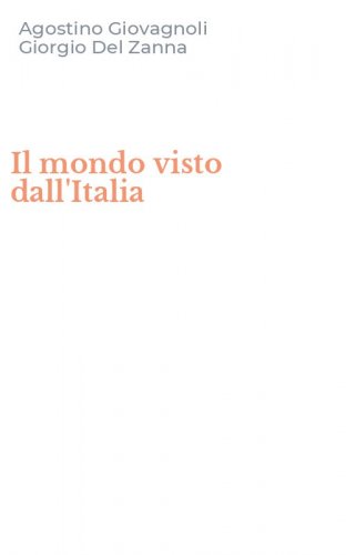 Il mondo visto dall'Italia