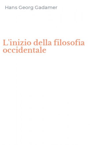 L'inizio della filosofia occidentale