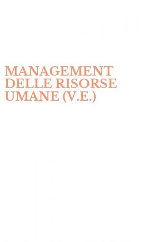 MANAGEMENT DELLE RISORSE UMANE (V.E.)