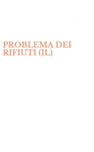 PROBLEMA DEI RIFIUTI (IL)