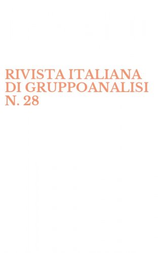 RIVISTA ITALIANA DI GRUPPOANALISI N. 28