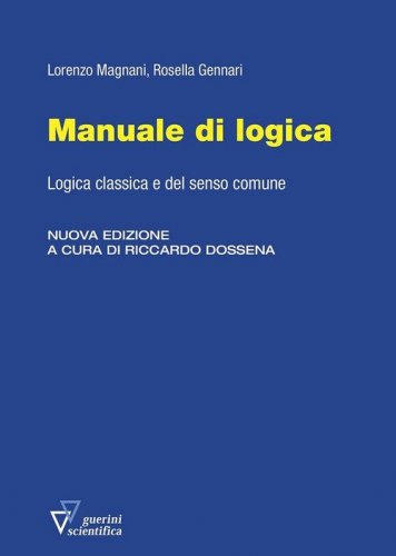 Manuale di logica. Logica classica e del senso comune