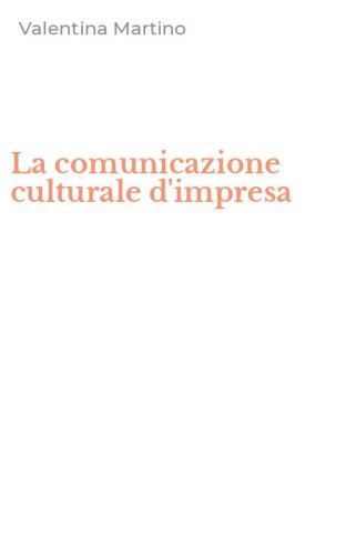 La comunicazione culturale d'impresa