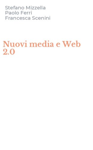 Nuovi media e Web 2.0