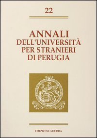 Annali dell'Universit&agrave; per stranieri di Perugia. Semestre gennaio-giugno 1995