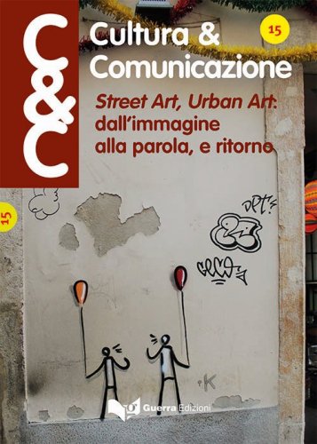 Cultura & comunicazione. Lingue e linguaggi, comunicazione, mass media, didattica, cultura