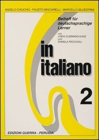 In italiano. Beiheft f&uuml;r deutschsprachige Lehrer