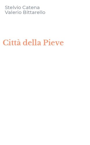 Citt&agrave; della Pieve