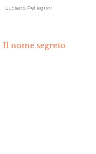 Il nome segreto