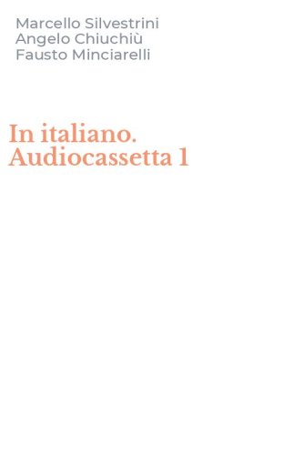In italiano. Audiocassetta 1