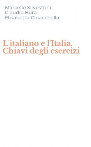 L'italiano e l'Italia. Chiavi degli esercizi