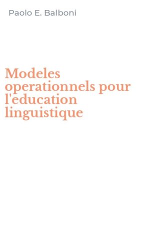 Modeles operationnels pour l'education linguistique